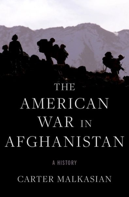 The American War in Afghanistan : A History, Paperback / softback Book