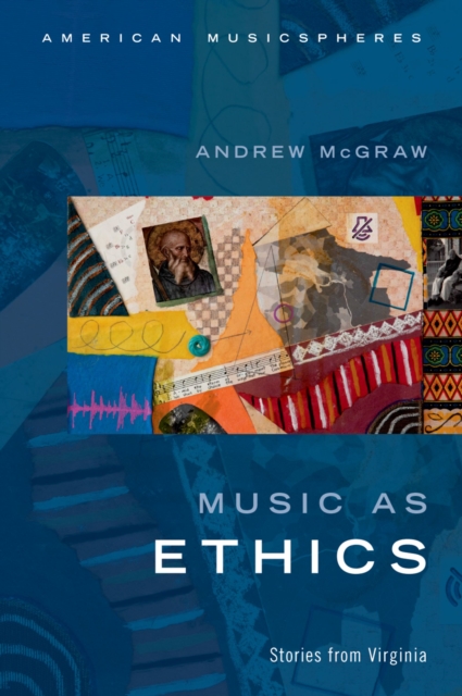 Music as Ethics : Stories from Virginia, PDF eBook