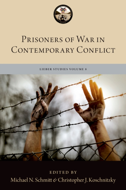 Prisoners of War in Contemporary Conflict, PDF eBook