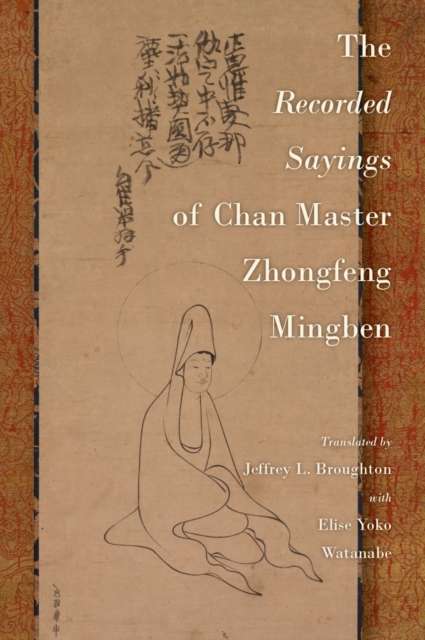 The Recorded Sayings of Chan Master Zhongfeng Mingben, EPUB eBook