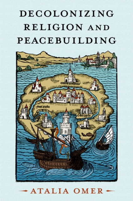 Decolonizing Religion and Peacebuilding, EPUB eBook
