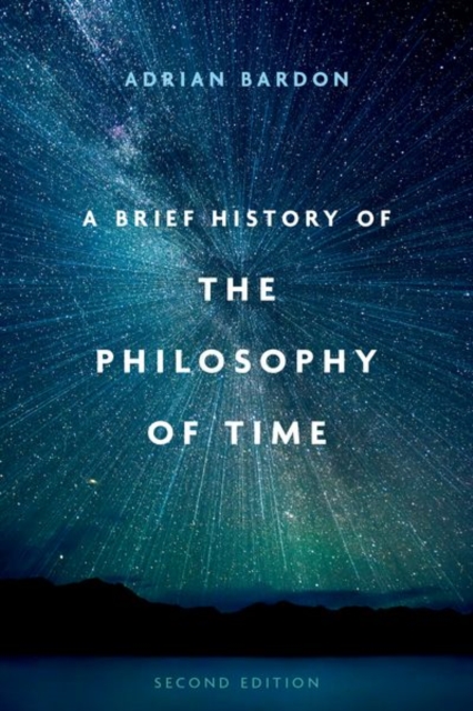 A Brief History of the Philosophy of Time, Paperback / softback Book