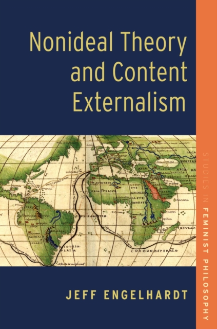 Nonideal Theory and Content Externalism, PDF eBook