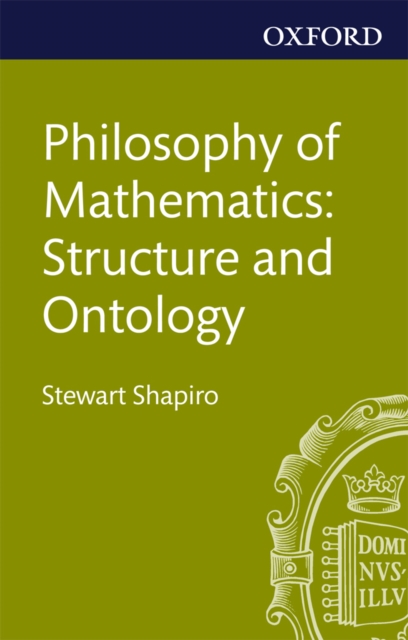 Philosophy of Mathematics : Structure and Ontology, PDF eBook