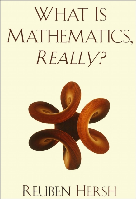 What is Mathematics, Really?, PDF eBook