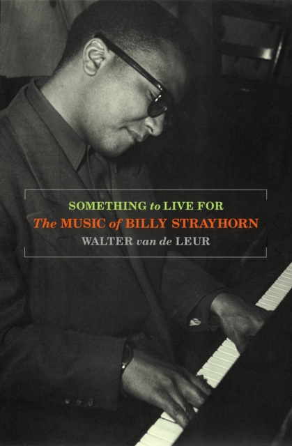 Something to Live For : The Music of Billy Strayhorn, PDF eBook