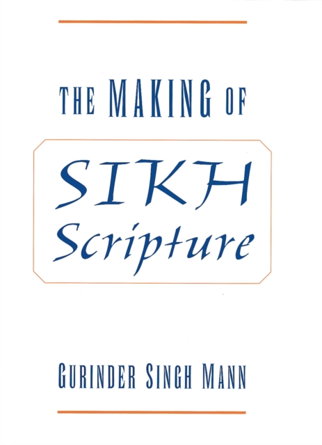 The Making of Sikh Scripture, PDF eBook