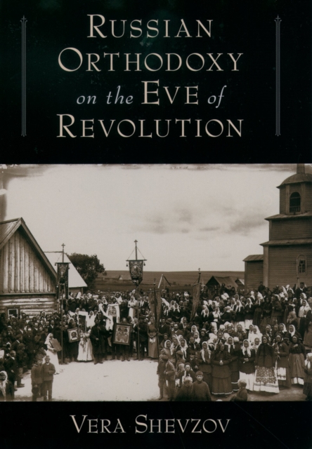 Russian Orthodoxy on the Eve of Revolution, PDF eBook
