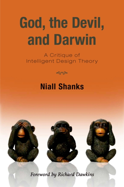 God, the Devil, and Darwin : A Critique of Intelligent Design Theory, PDF eBook