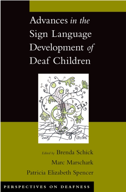 Advances in the Sign Language Development of Deaf Children, PDF eBook