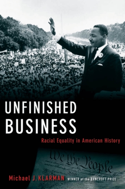 Unfinished Business : Racial Equality in American History, PDF eBook