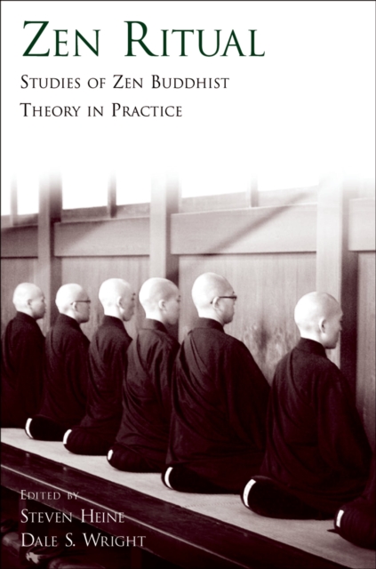 Zen Ritual : Studies of Zen Buddhist Theory in Practice, PDF eBook