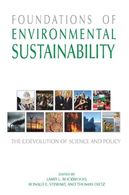 Foundations of Environmental Sustainability : The Coevolution of Science and Policy, PDF eBook