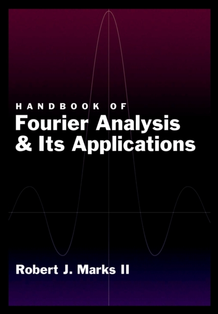 Handbook of Fourier Analysis & Its Applications, PDF eBook