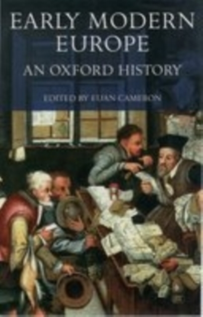 Early Modern Europe : An Oxford History, Paperback / softback Book