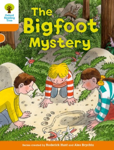 Oxford Reading Tree Biff, Chip and Kipper Stories Decode and Develop: Level 6: The Bigfoot Mystery, Paperback / softback Book