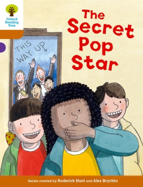 Oxford Reading Tree Biff, Chip and Kipper Stories Decode and Develop: Level 8: The Secret Pop Star, Paperback / softback Book