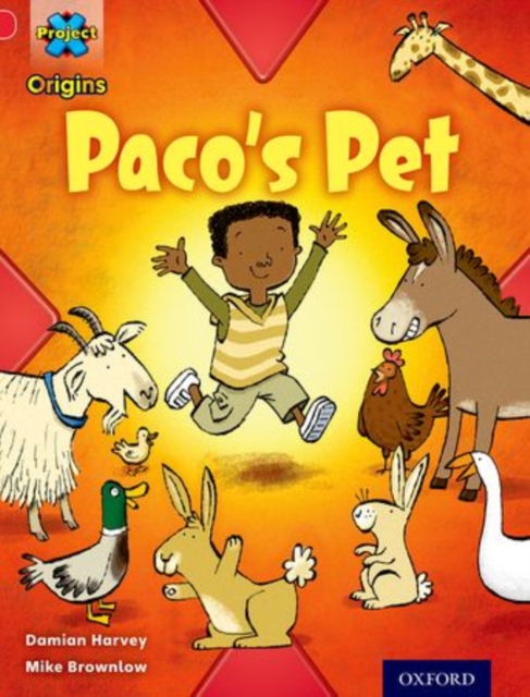 Project X Origins: Red Book Band, Oxford Level 2: Pets: Paco's Pet, Paperback / softback Book