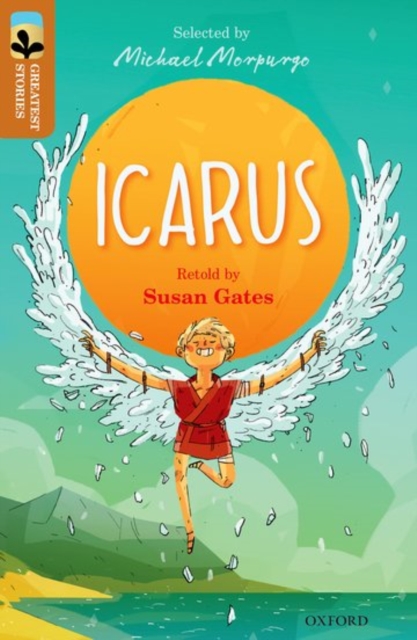 Oxford Reading Tree TreeTops Greatest Stories: Oxford Level 8: Icarus, Paperback / softback Book