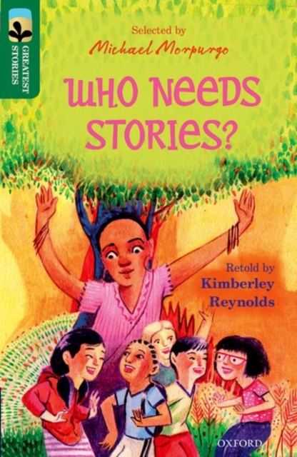 Oxford Reading Tree TreeTops Greatest Stories: Oxford Level 12: Who Needs Stories?, Paperback / softback Book
