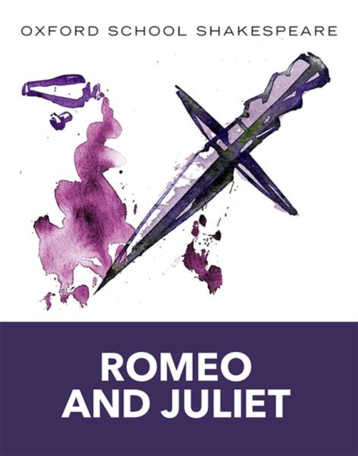 Oxford School Shakespeare: Romeo and Juliet, Paperback / softback Book