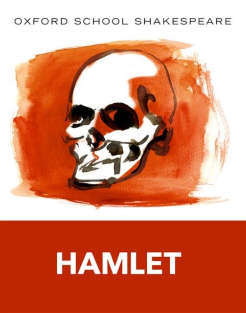 Oxford School Shakespeare: Hamlet, Paperback / softback Book