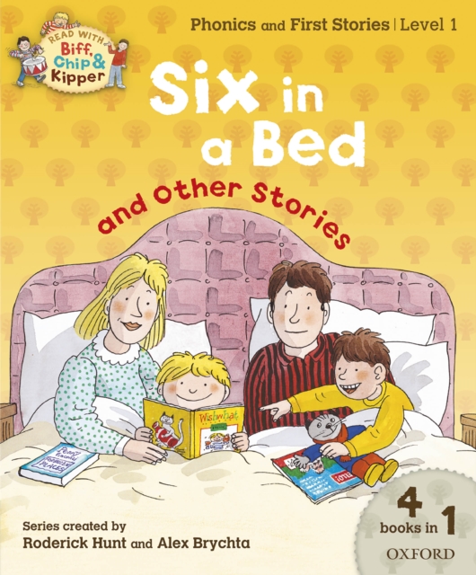 Read with Biff, Chip and Kipper Phonics & First Stories: Level 1: Six in a Bed and Other Stories, EPUB eBook