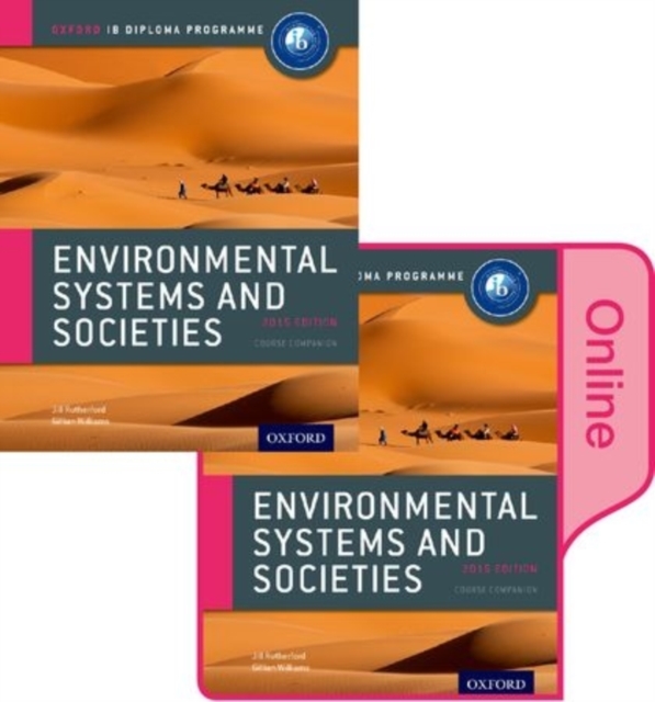 IB Environmental Systems and Societies Print and Online Pack : Oxford IB Diploma Programme, Multiple-component retail product Book