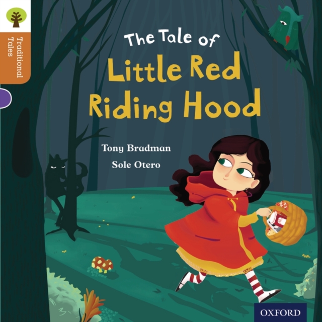 Oxford Reading Tree Traditional Tales: Level 8: Little Red Riding Hood, Paperback / softback Book