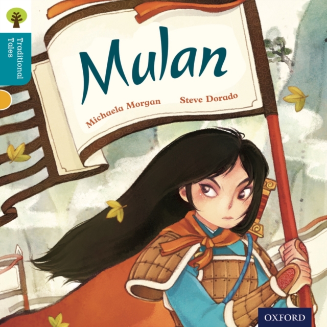 Oxford Reading Tree Traditional Tales: Level 9: Mulan, Paperback / softback Book