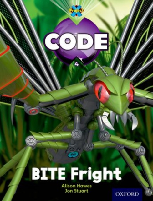 Project X Code: Bugtastic Bite Fright, Paperback / softback Book