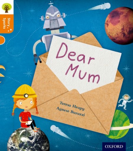 Oxford Reading Tree Story Sparks: Oxford Level 6: Dear Mum, Paperback / softback Book