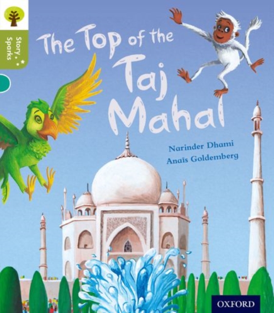 Oxford Reading Tree Story Sparks: Oxford Level 7: The Top of the Taj Mahal, Paperback / softback Book