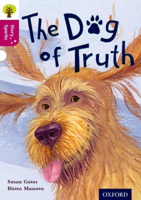 Oxford Reading Tree Story Sparks: Oxford Level 10: The Dog of Truth, Paperback / softback Book