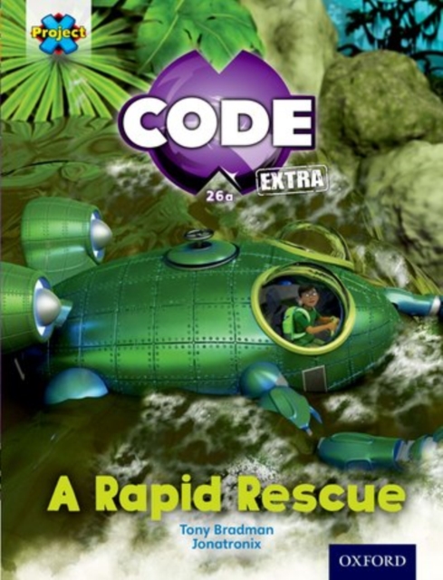 Project X CODE Extra: Orange Book Band, Oxford Level 6: Fiendish Falls: A Rapid Rescue, Paperback / softback Book