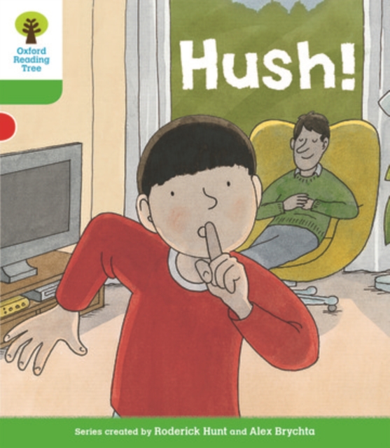 Oxford Reading Tree Biff, Chip and Kipper Stories Decode and Develop: Level 2: Hush!, Paperback / softback Book