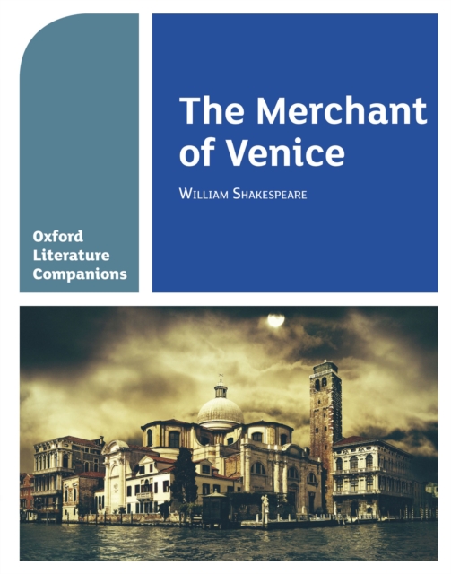 Oxford Literature Companions: The Merchant of Venice, PDF eBook