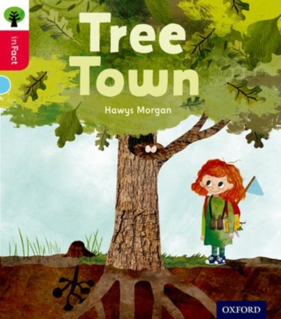 Oxford Reading Tree inFact: Oxford Level 4: Tree Town, Paperback / softback Book