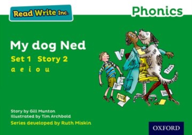 Read Write Inc. Phonics: My Dog Ned (Green Set 1 Storybook 2), Paperback / softback Book