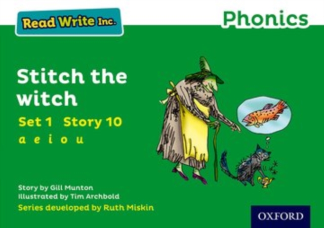 Read Write Inc. Phonics: Stitch the Witch (Green Set 1 Storybook 10), Paperback / softback Book
