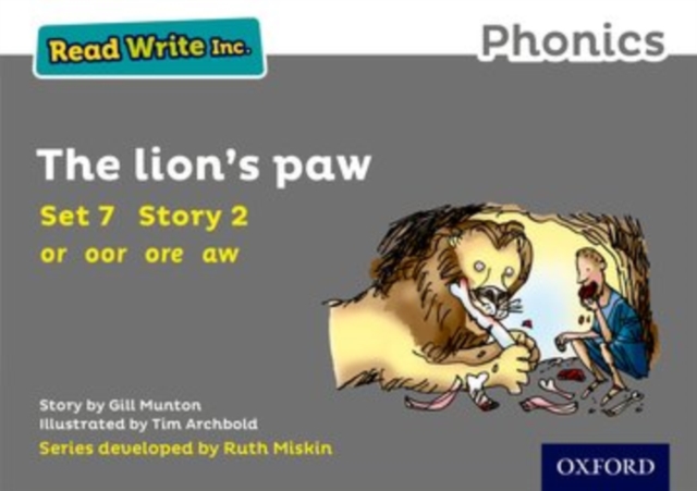 Read Write Inc. Phonics: Grey Set 7 Storybook 2 The Lion's Paw, Paperback / softback Book