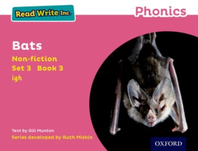 Read Write Inc. Phonics: Bats (Pink Set 3 Non-fiction 3), Paperback / softback Book