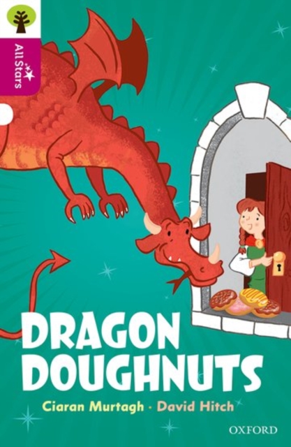 Oxford Reading Tree All Stars: Oxford Level 10: Dragon Doughnuts, Paperback / softback Book