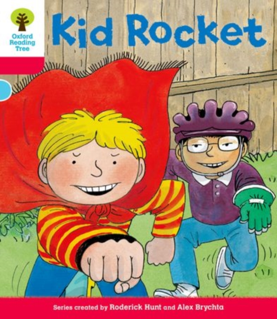 Oxford Reading Tree: Decode and Develop More A Level 4 : Kid Rocket, Paperback / softback Book