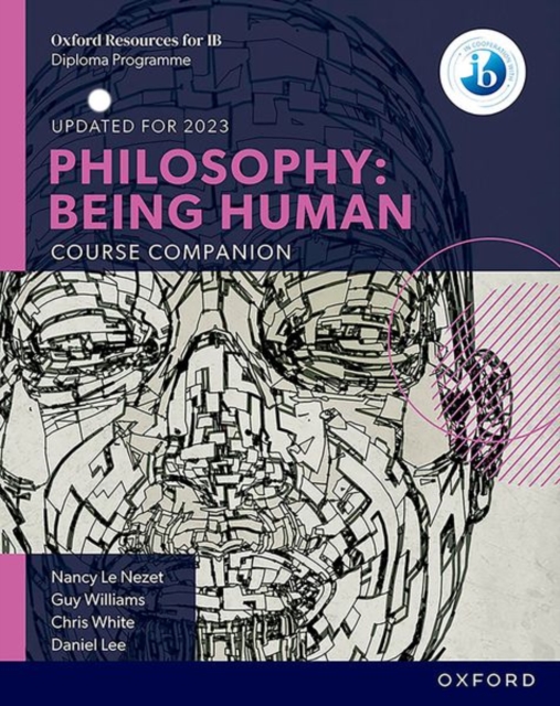 Oxford IB Diploma Programme: Philosophy: Being Human Course Book, Paperback / softback Book