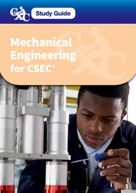 CXC Study Guide: Mechanical Engineering for CSEC : A CXC Study Guide, Mixed media product Book