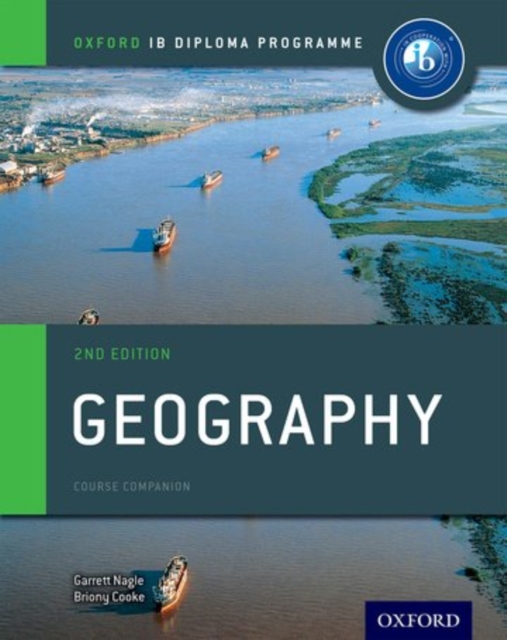 Oxford IB Diploma Programme: Geography Course Companion, Paperback / softback Book