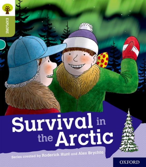 Oxford Reading Tree Explore with Biff, Chip and Kipper: Oxford Level 7: Survival in the Arctic, Paperback / softback Book