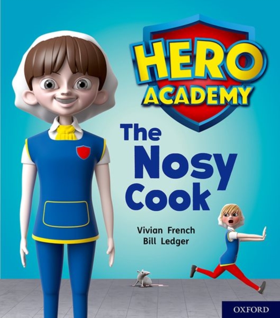 Hero Academy: Oxford Level 6, Orange Book Band: The Nosy Cook, Paperback / softback Book