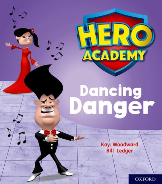 Hero Academy: Oxford Level 6, Orange Book Band: Dancing Danger, Paperback / softback Book